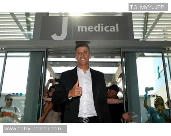 坎塞洛抵达巴萨进行体检周二将出席新闻发布会揭晓新动态